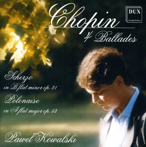Pawel Kowalski: Four Ballades  [ CD ]