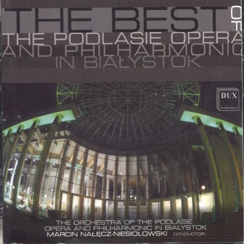Marcin Nale z-Niesiolowski: Best of the Podlasie Opera & Philharmonic in  [ CD ]
