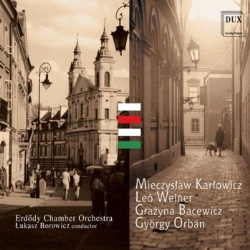 Karlowicz / Erdody Chamber Orchestra / Borowicz: Serenade for Strings Op 2  [ CD ]