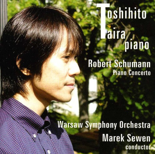 Schumann / Taira / Warsaw Symphony Orch / Sewen: Piano Concerto in A minor Op 54  [ CD ]