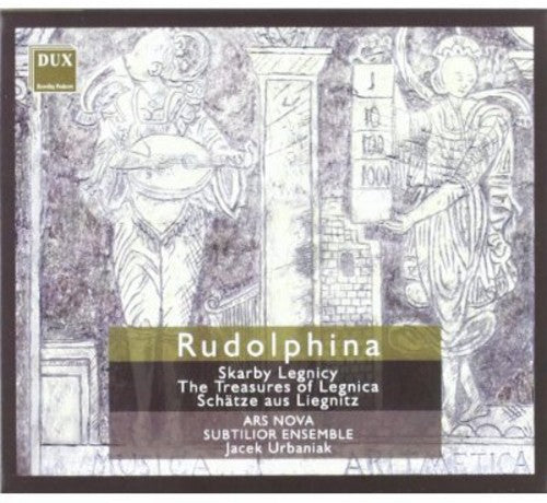 Hassler / Ars Nova / Subtilior Ensemble / Urbaniak: Rudolphina: Treasures of Legnica  [ CD ]