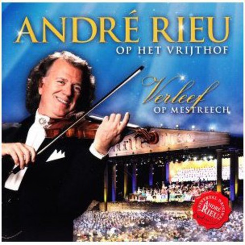 Rieu Andre: Op Het Vrijthof Verleef Op Mestreech  [ CD ]