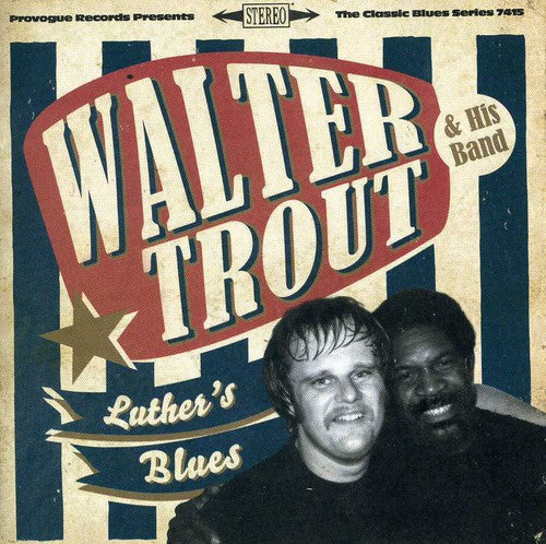 Walter Trout: Luther's Blues - a Tribute to Luther Allison  [ CD ]