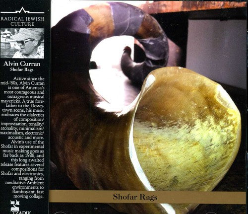 Alvin Curran: Shofar Rags  [ CD ]