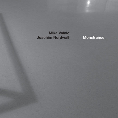 Mika Vainio & Joachim Nordwall: Monstrance  [ CD ]