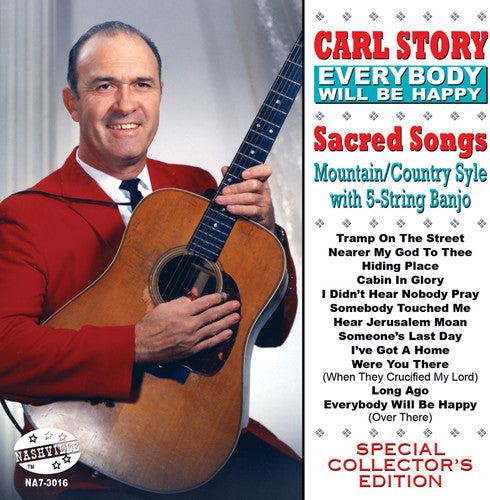 Carl Story: Everybody Will Be Happy  [ CD ]