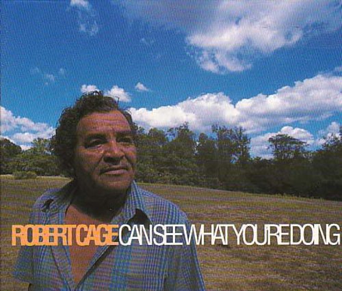 Robert Cage: Robert Cage Can See What You're Doing  [ CD ]