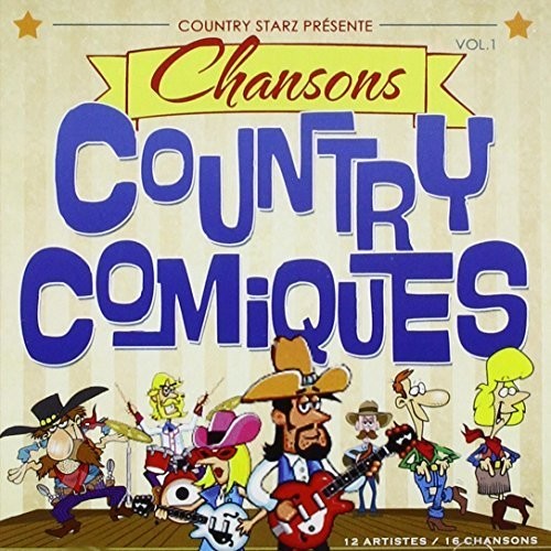 Various Artists: Chansons Country Comiques  [ CD ]