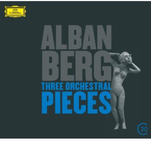 N. Berg: 20C: Berg - Three Orchestral Pieces  [ CD ]