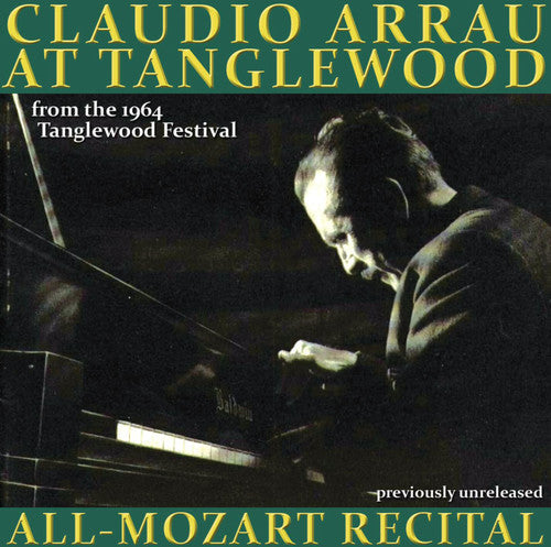 W.a. Mozart: Claudio Arrau Live at Tanglewood  [ CD ]