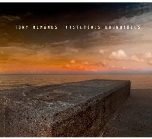 Tony McManus: Mysterious Boundaries  [ CD ]
