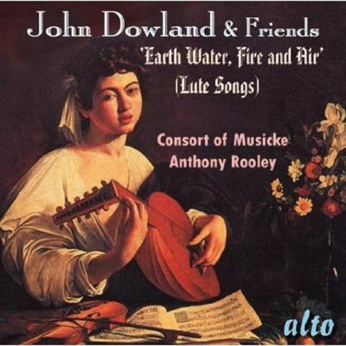 Consort of Musicke: John Dowland & Friends Lute Songs  [ CD ]
