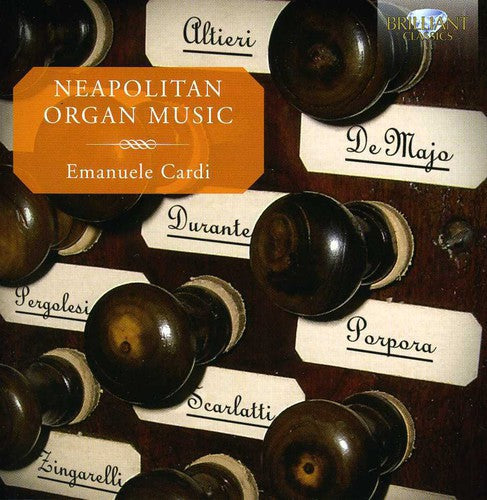 Emanuele Cardi: Neapolitan Organ Music  [ CD ]