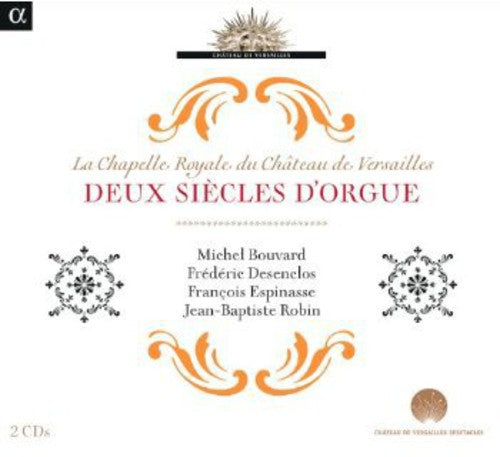 Jean-Baptiste Robin: Deux Siecles D'orgue  [ CD ]