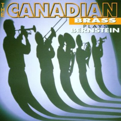Canadian Brass: Plays Bernstein  [ CD ]