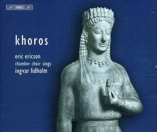 Eric Ericson: Khoros: Musicfor Choir a Cappella  [ CD ]