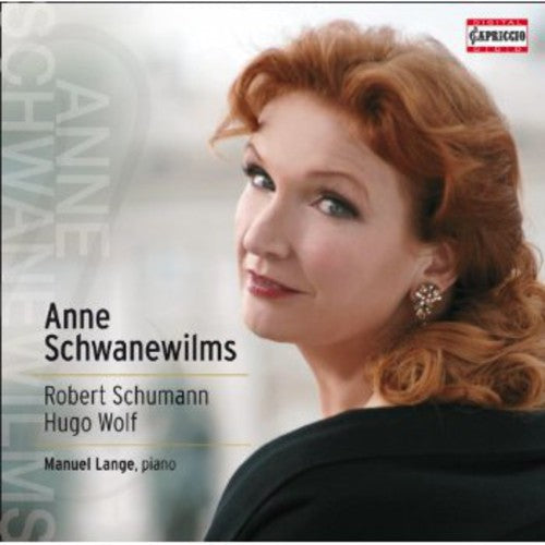 Anne Schwanewilms: Liederkreis & Ausgewahlte Lieder  [ CD ]