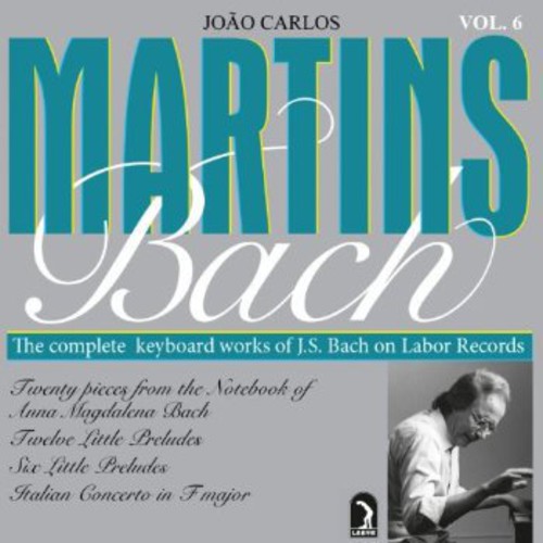 João Carlos Martins: Complete Keyboard Works 6  [ CD ]