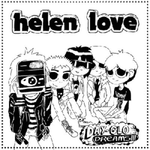 Helen Love: Day-Glo Dreams  [ CD ]