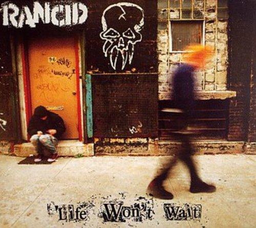 Rancid- Life Won't Wait - LP