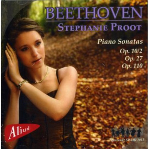 Stephanie Proot: Beethoven Piano Sonatas  [ CD ]