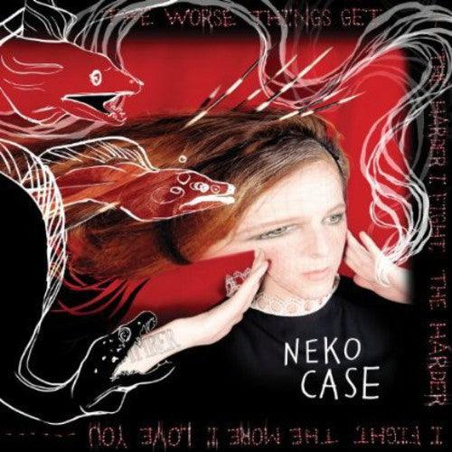 Neko Case- Worse Things Get the Harder I Fight - LP