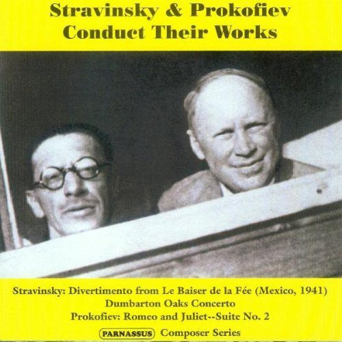 Sergey Prokofiev: Stravinsky & Prokofiev Conduct Their Works  [ CD ]