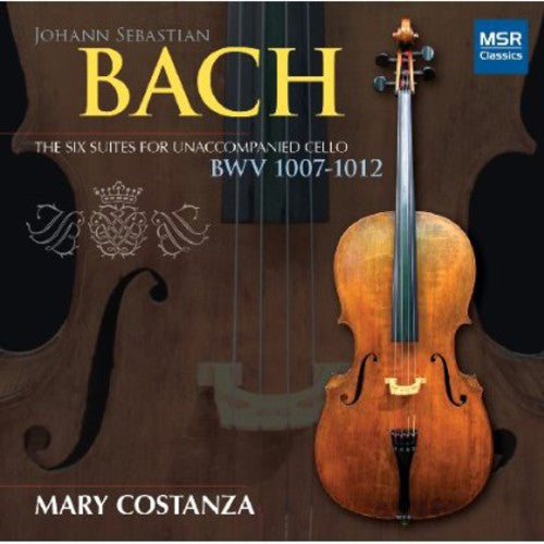 Mary Costanza: Six Suites for Unaccompanied Cello  [ CD ]