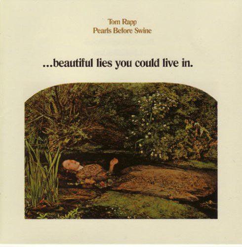 Tom Rapp- Beautiful Lies Youn Could Live in - LP