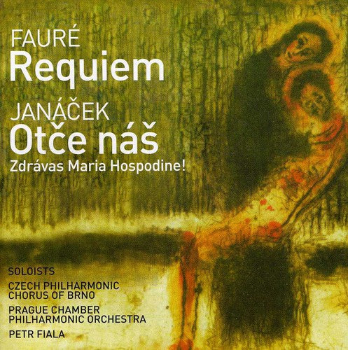 Faure / Fiala / Czech Philharmonic Chorus: Requiem  [ CD ]