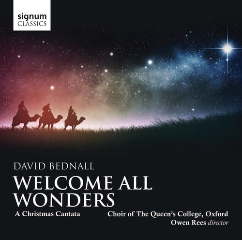 Choir of Queen's College, Oxford: Welcome All Wonders: Christmas Cantata  [ CD ]