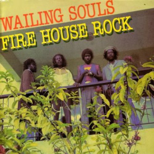 Wailing Souls- Fire House Rock - LP