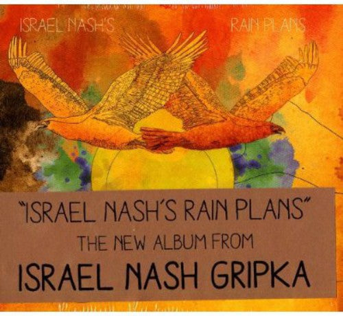 Israel Nash Gripka: Israel Nash's Rain Plans  [ CD ]