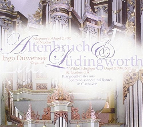 Samuel Scheidt: Organ Music: Altenbruch & Ludingwor  [ CD ]