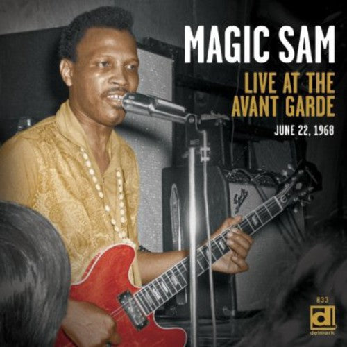 Magic Sam: Live at the Avant Garde  [ CD ]