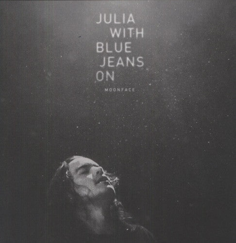 Moonface: Julia with Blue Jeans on [ LP ]