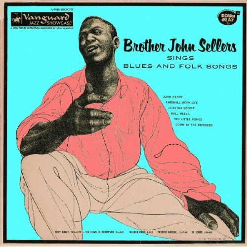Brother John Sellers: Brother John Sellers Sings Blues & Folk Songs  [ CD ]