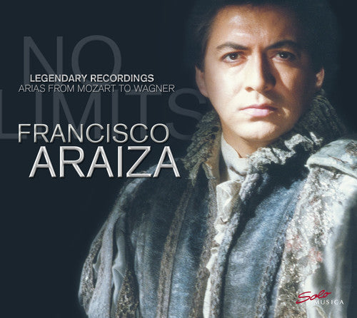 Francisco Araiza: No Limits - Legendary Recordings  [ CD ]
