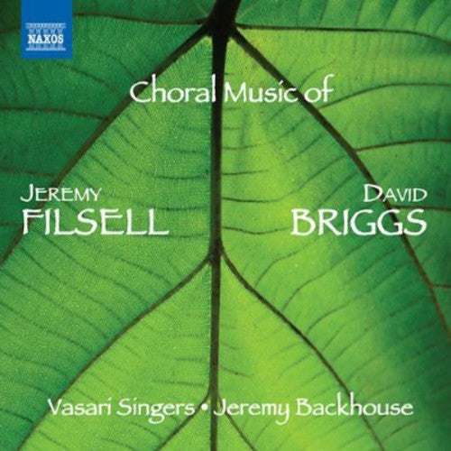 Jeremy Backhouse: Choral Music of Jeremy Filsell & David Briggs  [ CD ]