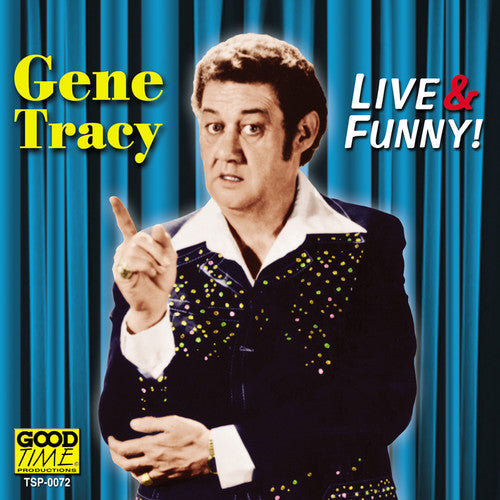 Gene Tracy: Live and Funny  [ CD ]
