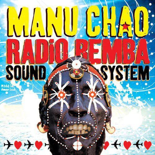 Manu Chao- Radio Bemba Sound System - LP