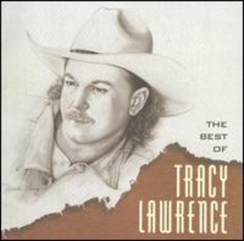 Tracy Lawrence: Best of  [ CD ]