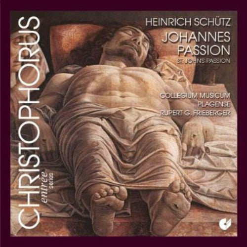 Heinrich Schutz: Saint John's Passion  [ CD ]