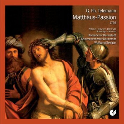 Wolfgang Seeliger: Saint Matthew Passion  [ CD ]