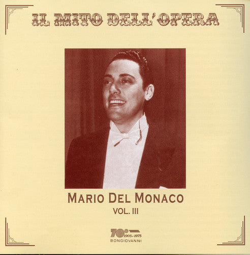 Mario del Monaco: Il Mito Dell'opera 3  [ CD ]