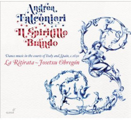 La Ritirata: I Spiritillo Brando - Dance Music in the Courts  [ CD ]