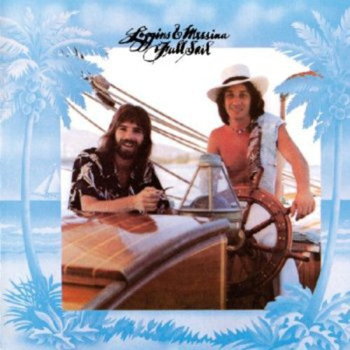 Loggins & Messina: Full Sail  [ CD ]