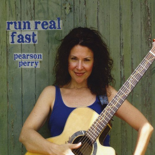 Pearson Perry: Run Real Fast  [ CD ]