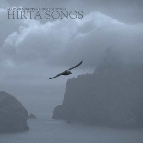 Alasdair Roberts & Robin Robertson: Hirta Songs [ LP ]