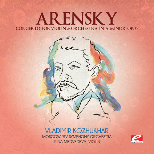 Arensky: Concerto for Violin & Orchestra in A minor  [ CD ]